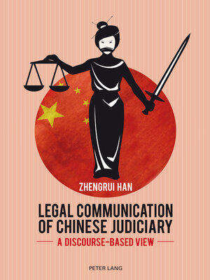 cover image of Legal Communication of Chinese Judiciary